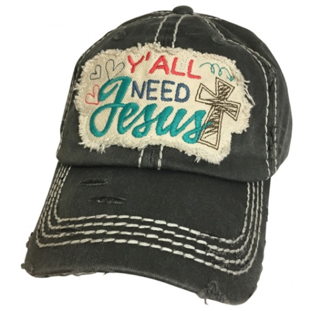“Y’all need Jesus” Distressed Cap - Black